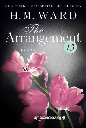 [The Arrangement 13] • The Arrangement · Band 13